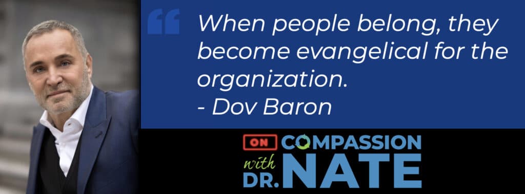 How To Impact Large-Scale Change: With Dov Baron [Podcast]